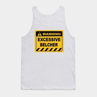 Funny Human Warning Label Excessive Belcher Tank Top